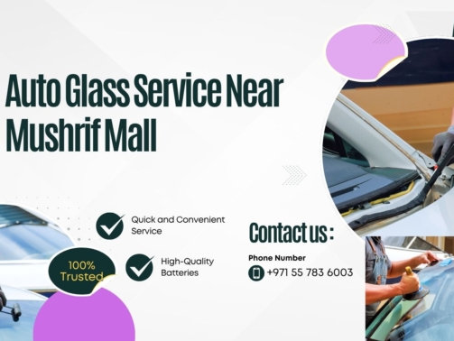 Auto Glass Service Near Mushrif Mall